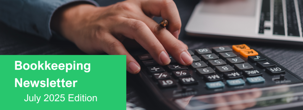Bookkeeping Newsletter July 2025 Edition